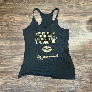 Tank top for bachelorette party. Size med-large. No stains or flaws. Worn once